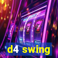 d4 swing